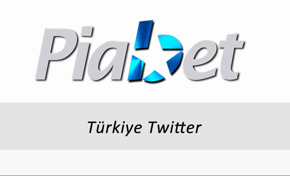 Piabet Türkiye Twitter