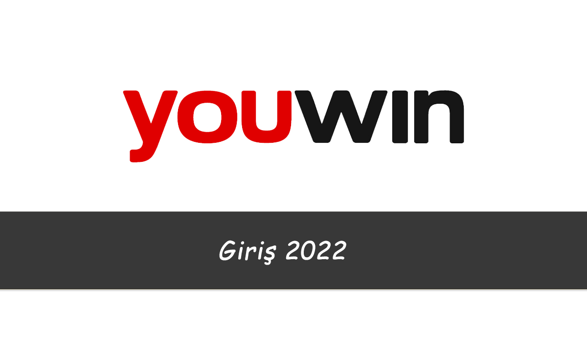 Youwin Giriş 2022